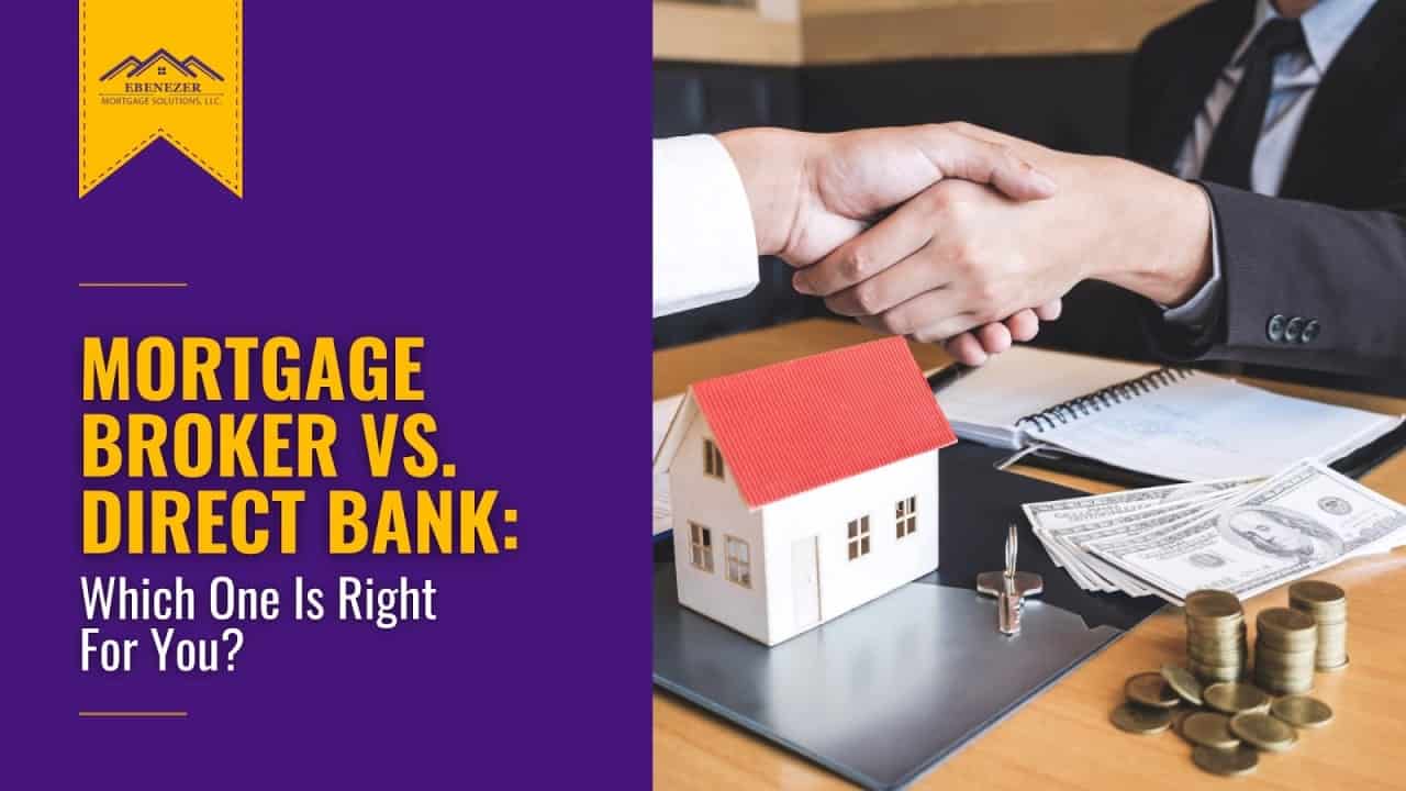 broker vs bank getting a mortgage