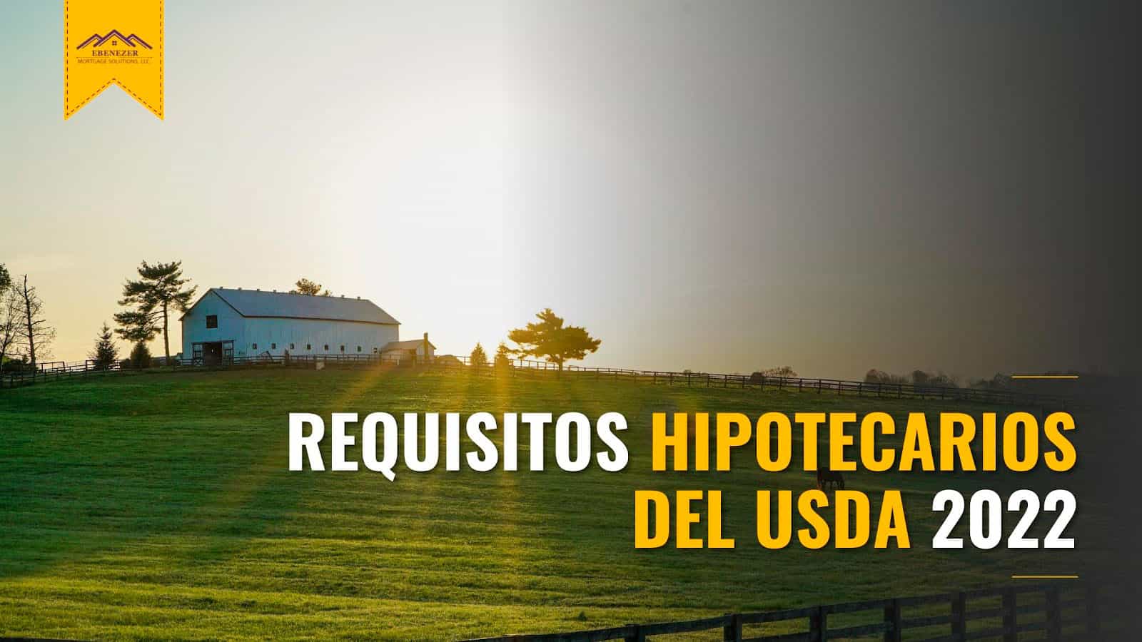 USDA-Mortgage-Requirements-2022-ES