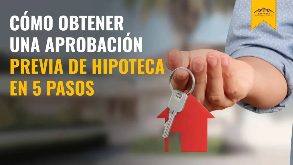 Cómo Obtener Una Preaprobación Hipotecaria en Tampa en 5 pasos